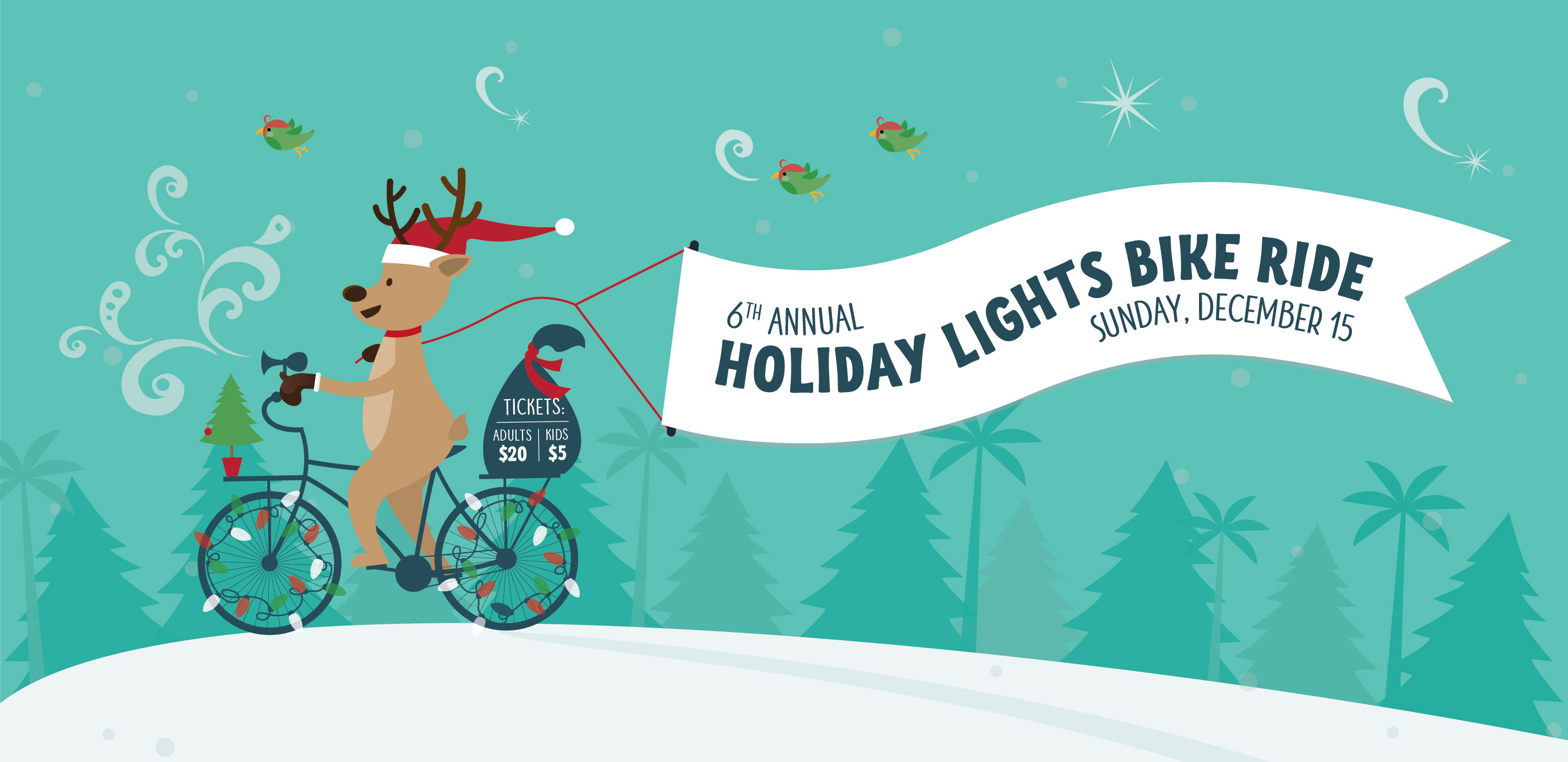 6th Annual Holiday lights Ride. Tickets, Adults 20 dollars, Kids five dollars